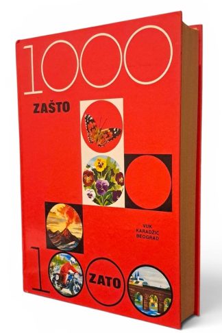 1000 zašto, 1000 zato – enciklopedija pitanja i odgovora