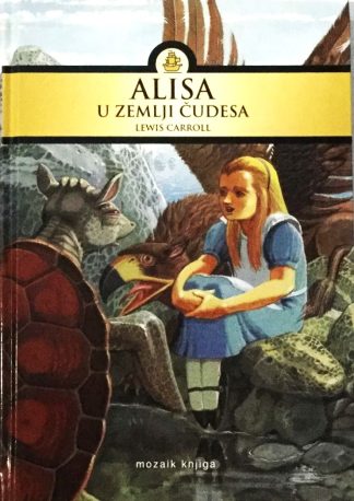 Alisa u zemlji čudesa - Lewis Carroll (Tvrdi uvez)