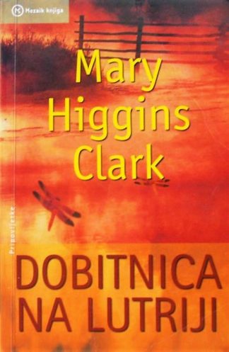 Dobitnica na lutriji - Mary Higgins Clark