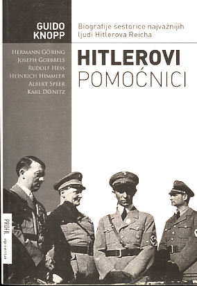 Hitlerovi pomoćnici - Gvido Knopp