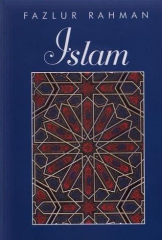 Islam – Fazlur Rahman