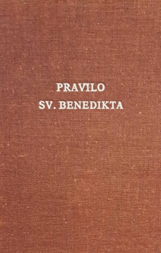 Pravilo sv. Benedikta (iz 1980.)