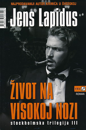 Život na visokoj nozi – Jens Lapidus