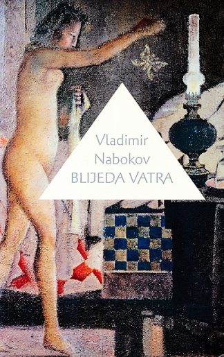 Blijeda vatra - Vladimir Nabokov