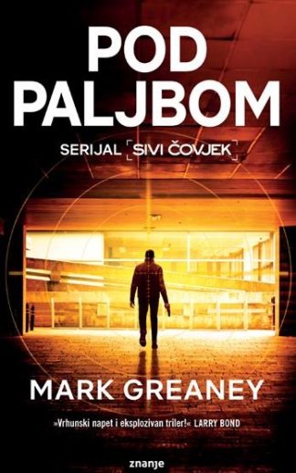 Pod paljbom - Mark Greaney