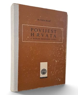 Povijest Hrvata u srednjem vijeku - Nada Klaić