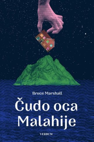 Čudo oca Malahije - Bruce Marshall