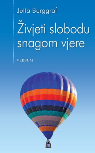 Živjeti slobodu snagom vjere – Jutta Burggraf