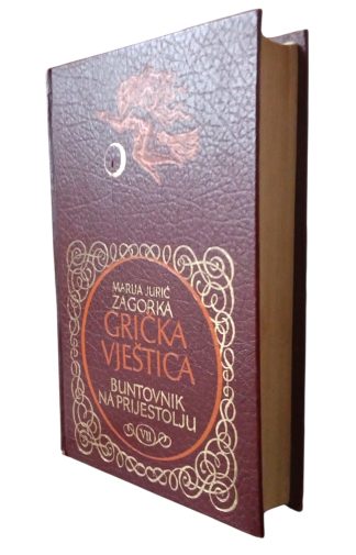 Buntovnik na prijestolju - Marija Jurić Zagorka